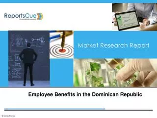Employee Benefits in the Dominican Republic - Industry, Anal
