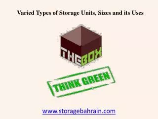 Varied Types of Storage Units in Bahrain, Sizes and its Uses