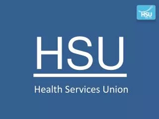 Become a HSU Member-Get Protected