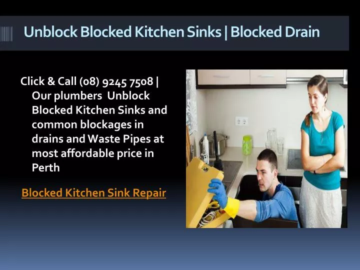 unblock blocked kitchen sinks blocked drain