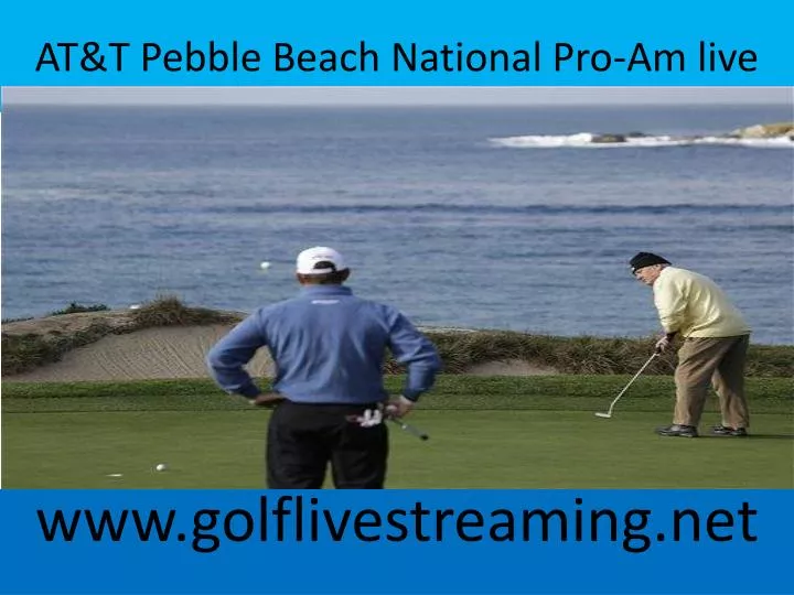at t pebble beach national pro am live