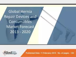 Global Hernia Repair Devices and Consumables Market (Product