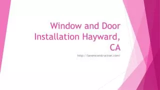 Window and Door Installation Hayward, CA