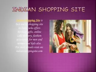 Online shopping site makes shopping a lot easier
