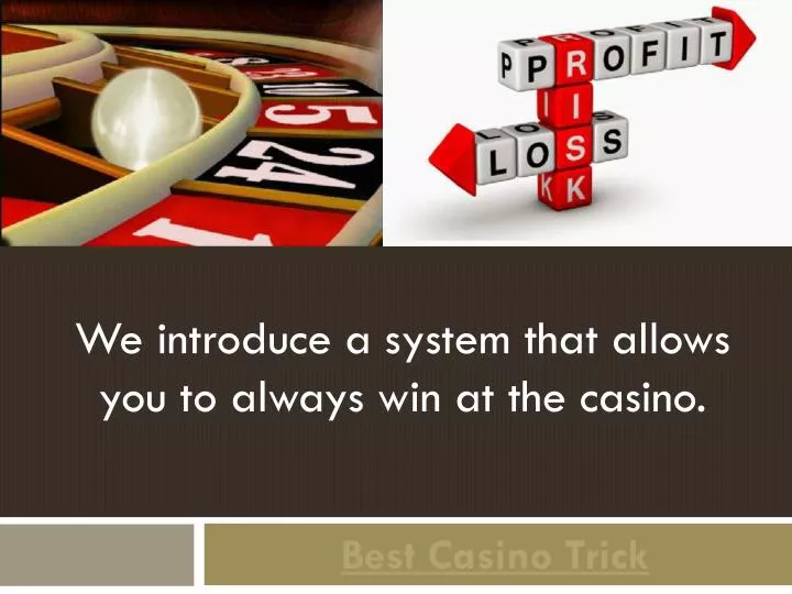 best casino trick