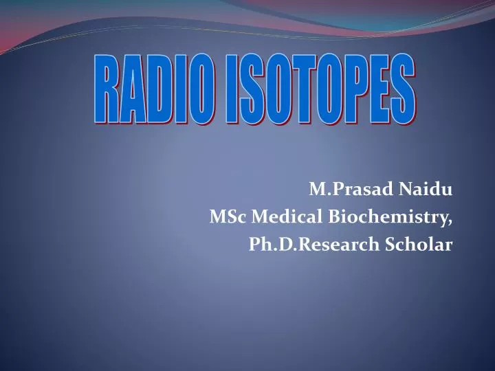 m prasad naidu msc medical biochemistry ph d research scholar