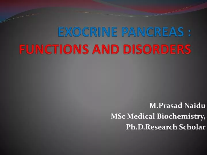 exocrine pancreas functions and disorders