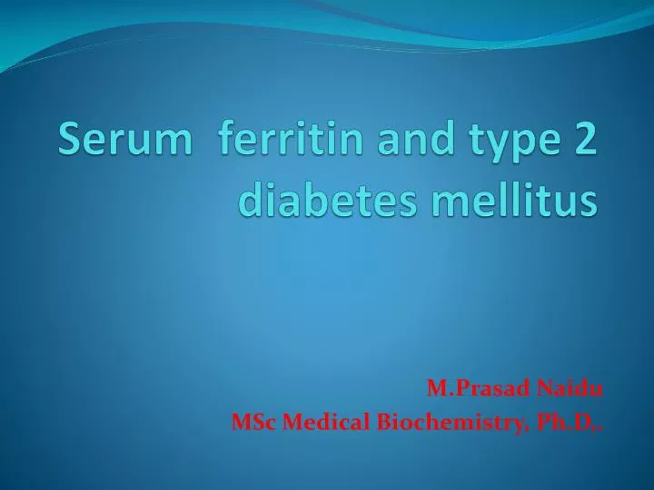 serum ferritin and type 2 diabetes mellitus