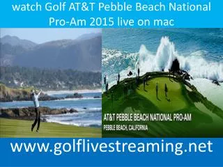 watch Golf AT&T Pebble Beach National Pro-Am 2015 online ios
