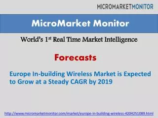 Europe In-building Wireless Market is Expected to Grow at a