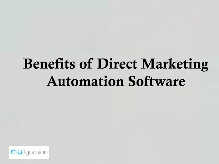 benefits of direct marketing automation software