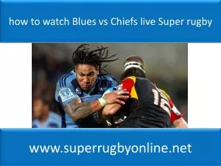 Watch Blues vs Chiefs Live Stream Rugby
