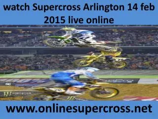 streaming Supercross Arlington 14 feb Race online