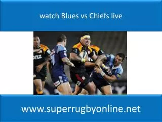 Watch Rugby online Blues vs Chiefs