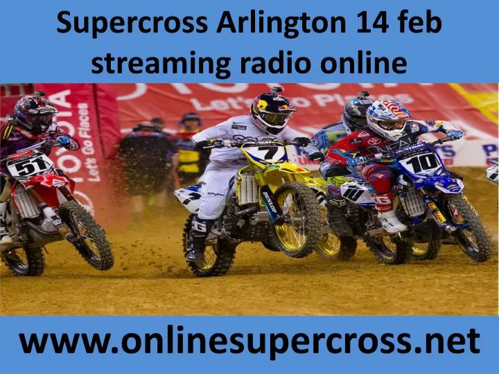 supercross arlington 14 feb streaming radio online