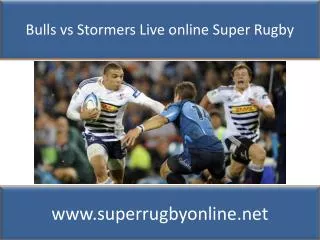 Watch Bulls vs Stormers Live Stream 2015 Online