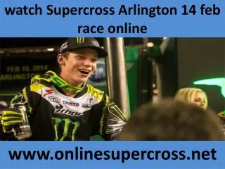 watch Monster Energy Supercross Arlington live coverage