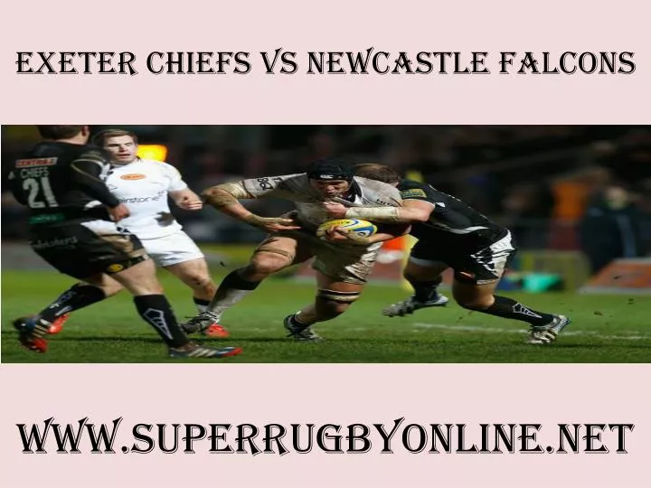 exeter chiefs vs newcastle falcons