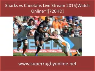 Live Super Rugby Sharks vs Cheetahs