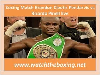 live Brandon Cleotis Pendarvis vs Ricardo Pinell streaming >