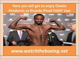 watch Ricardo Pinell vs Cleotis Pendarvis live boxing
