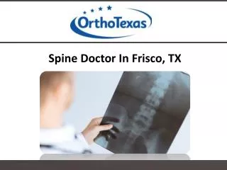 Spine Doctor In Frisco, TX