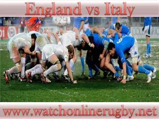 watch rugby England vs Italy live