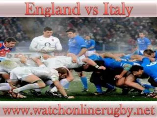 how to watch Italy vs England 14 feb 2015 live rugby >>>