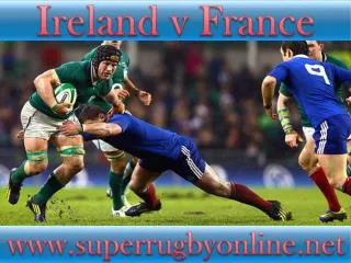 watch Ireland vs France live online stream