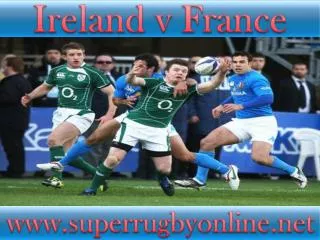 watch Rugby Ireland vs France tv stream