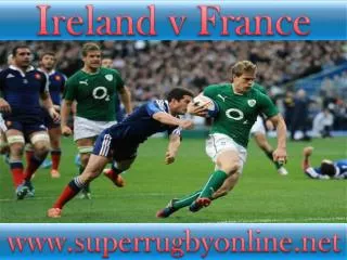 watch Ireland vs France 6 Nations rugby