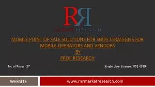 Mobile Point of Sale Solutions for SMEs Industry Strategies
