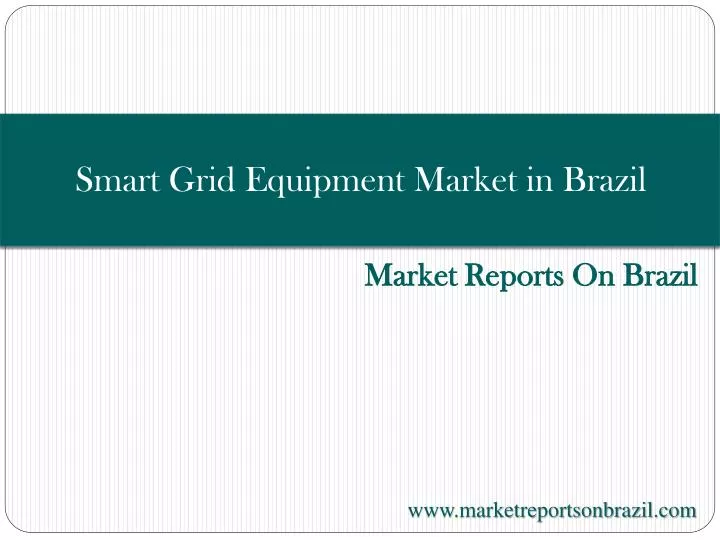 smart grid equipment market in brazil