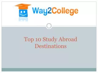 Top 10 Study Abroad Destinations