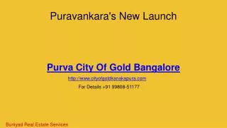 Luxurious flats in Puravankara City of Gold Bangalore