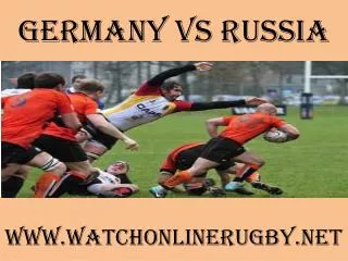 watch rugby Germany vs Russia live