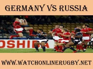 watch rugby Germany vs Russia online live