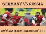 watch Germany vs Russia live broadcast stream