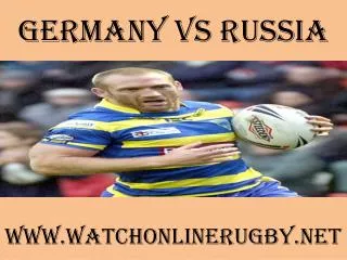 watch Germany vs Russia live stream online