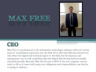 Max Free: Organization