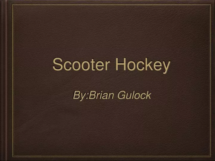 scooter hockey