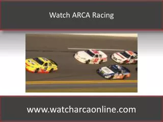 Watch ARCA Racing