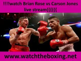 Buy online boxing Brian Rose vs Carson Jones stream packages