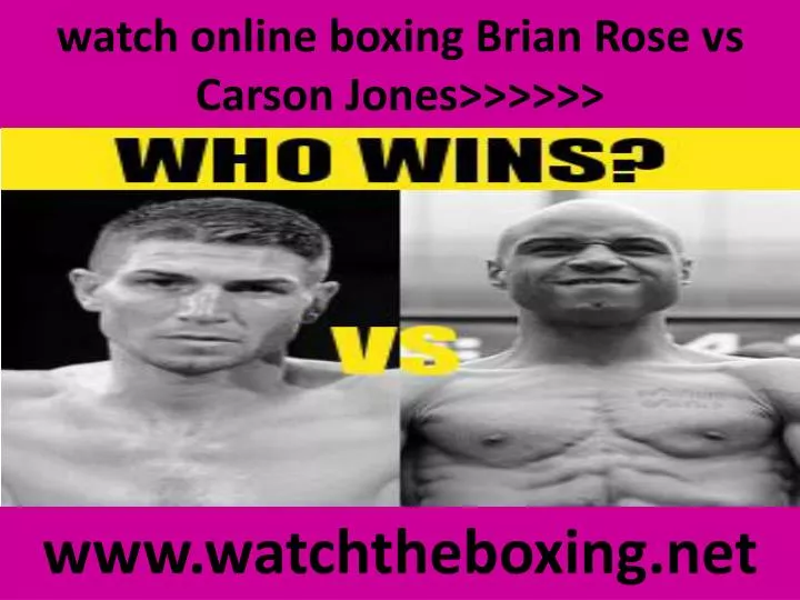watch online boxing brian rose vs carson jones