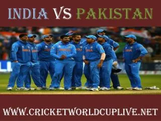 live cricket match India vs Pakistan on 15 feb 2015 streamin
