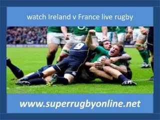 watch Ireland vs France online rugby