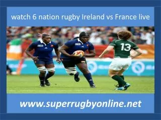 live Ireland vs France rugby
