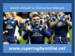 watch Ireland vs France live rugby