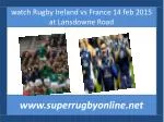 watch Ireland vs France live rugby match