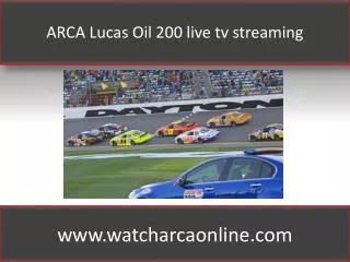 ARCA Lucas Oil 200 live tv streaming